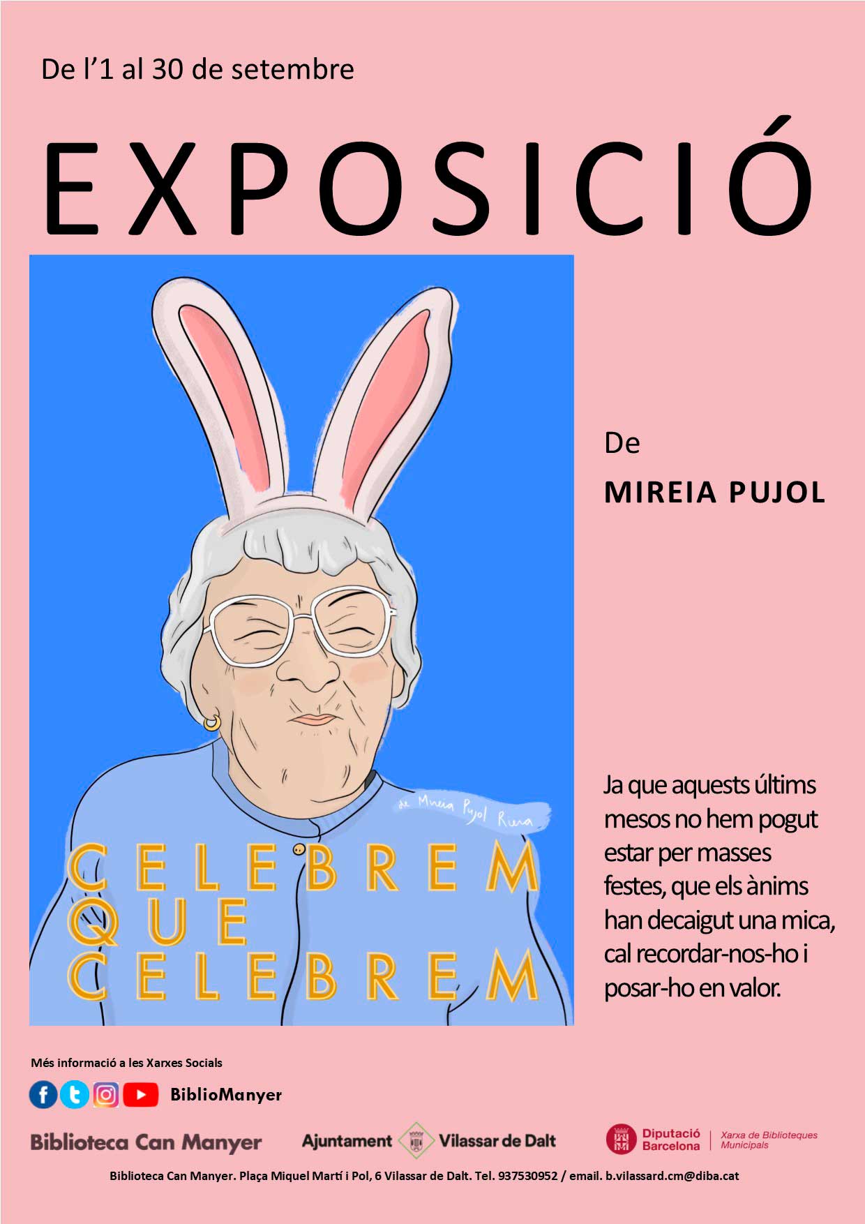 Exposici&oacute;: 'Celebrem que celebrem'
