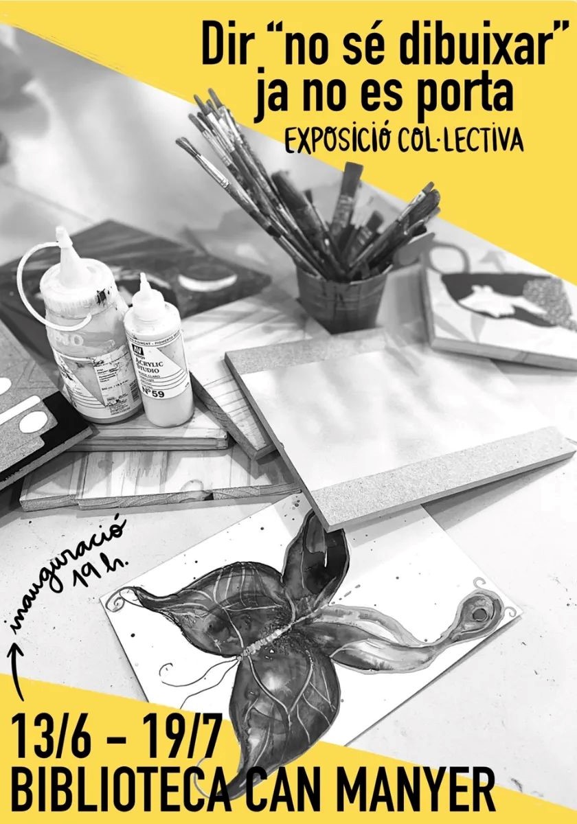 Exposici&oacute; col&middot;lectiva: Dir 'no s&eacute; dibuixar' ja no es porta