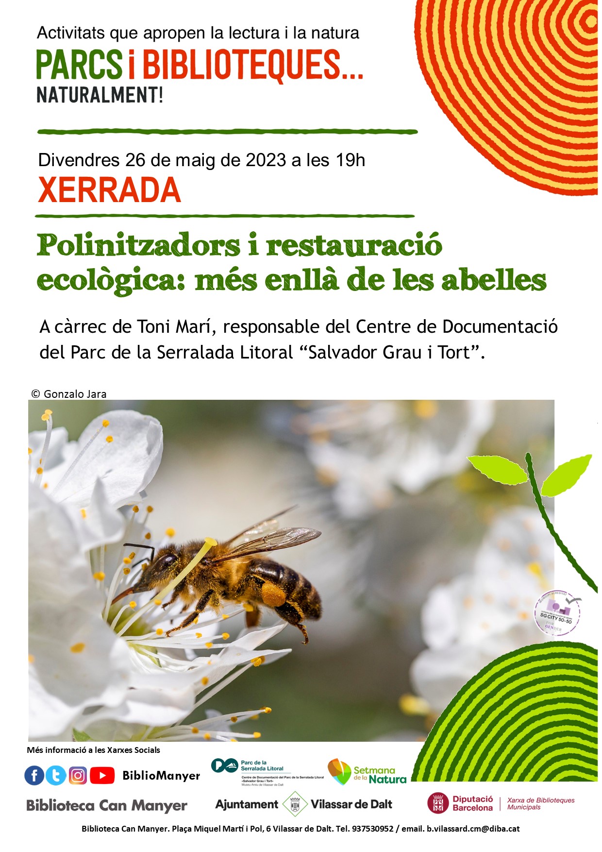 Xerrada 'Pol&middot;linitzadors i restauraci&oacute; ecol&ograve;gica: m&eacute;s enll&agrave; de les abelles