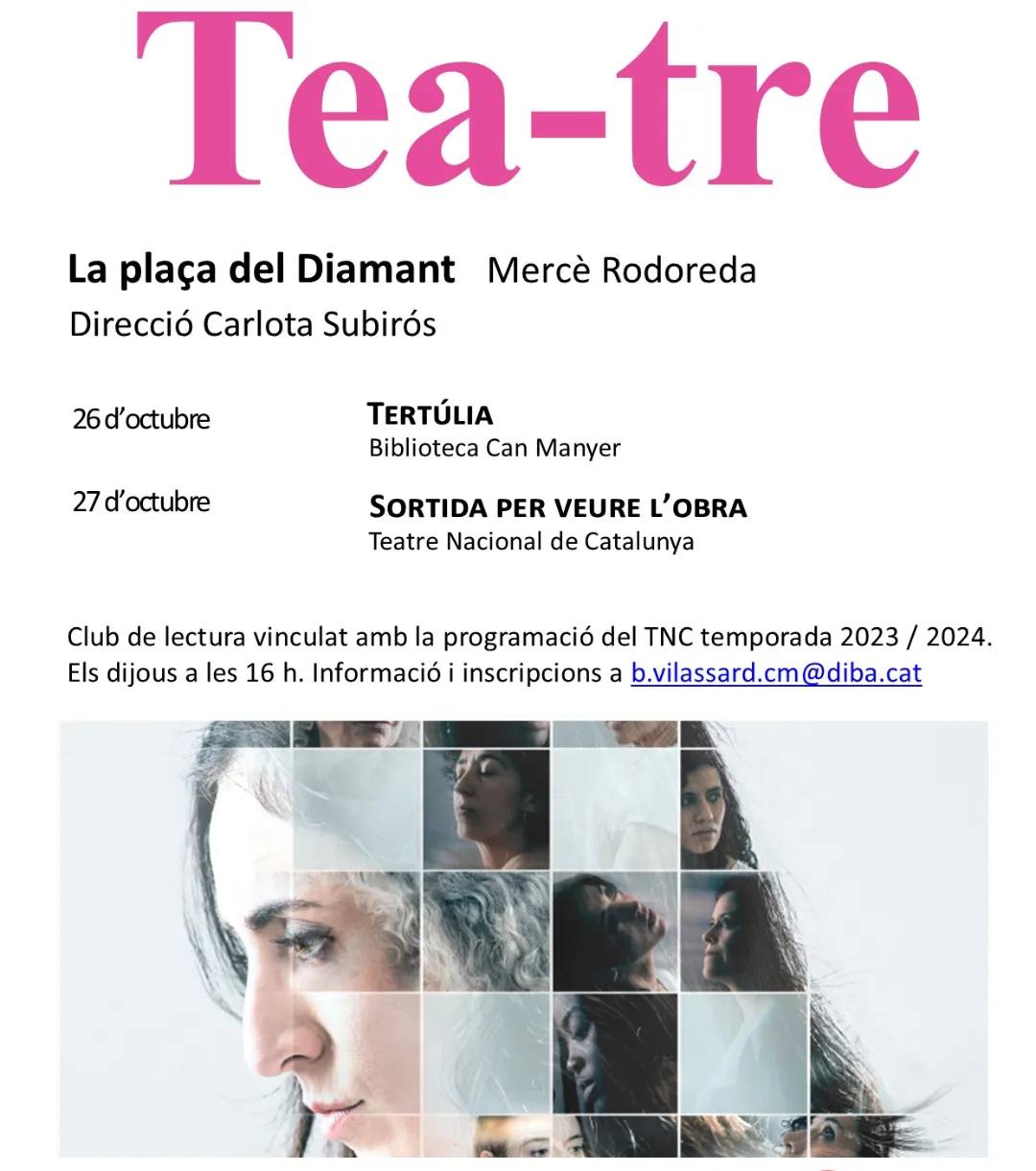 Tea-tre: La pla&ccedil;a del Diamant