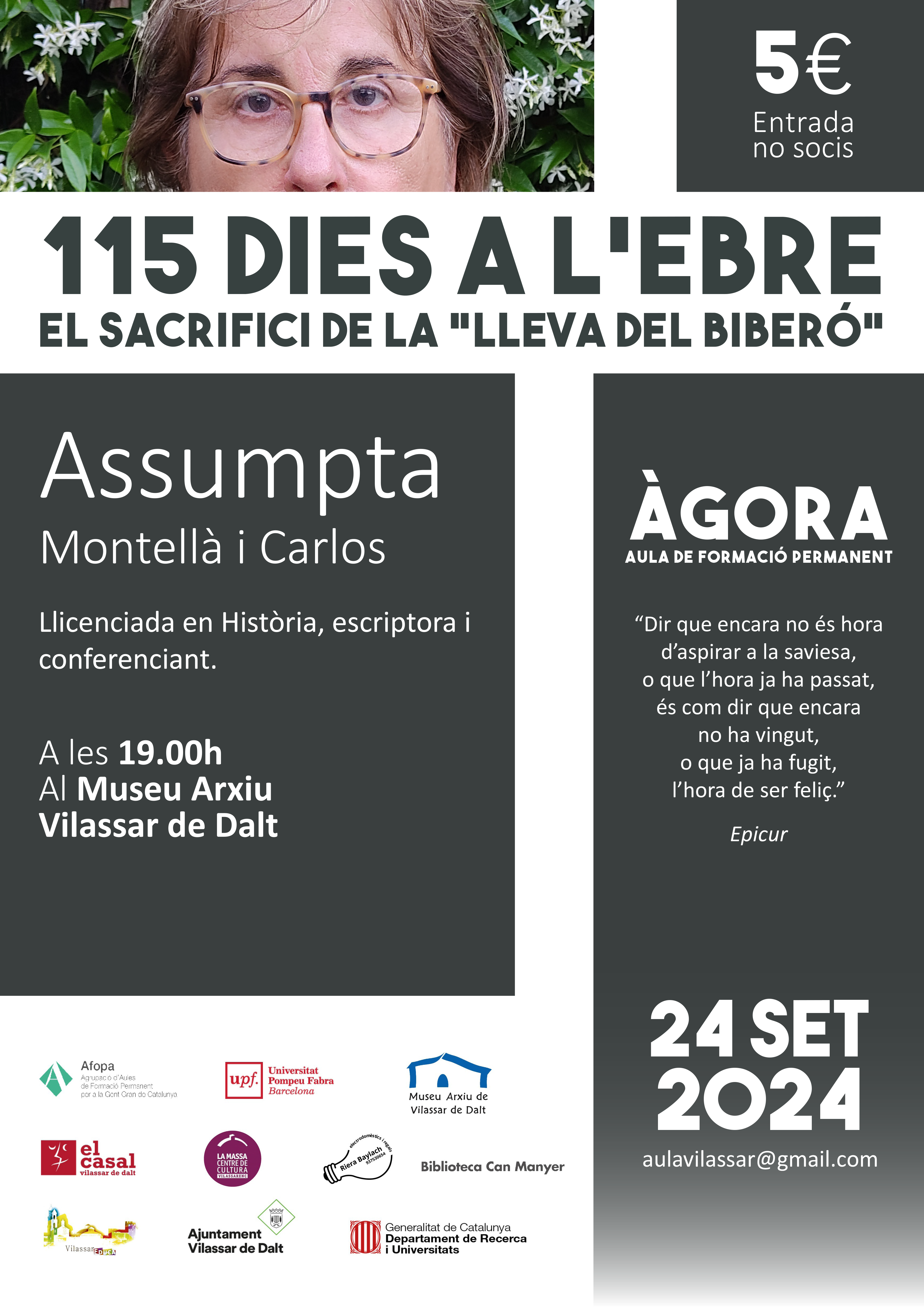 &Agrave;gora Vilassar. '115 dies a l'Ebre. El sacrifici de la Lleva del biber&oacute;'