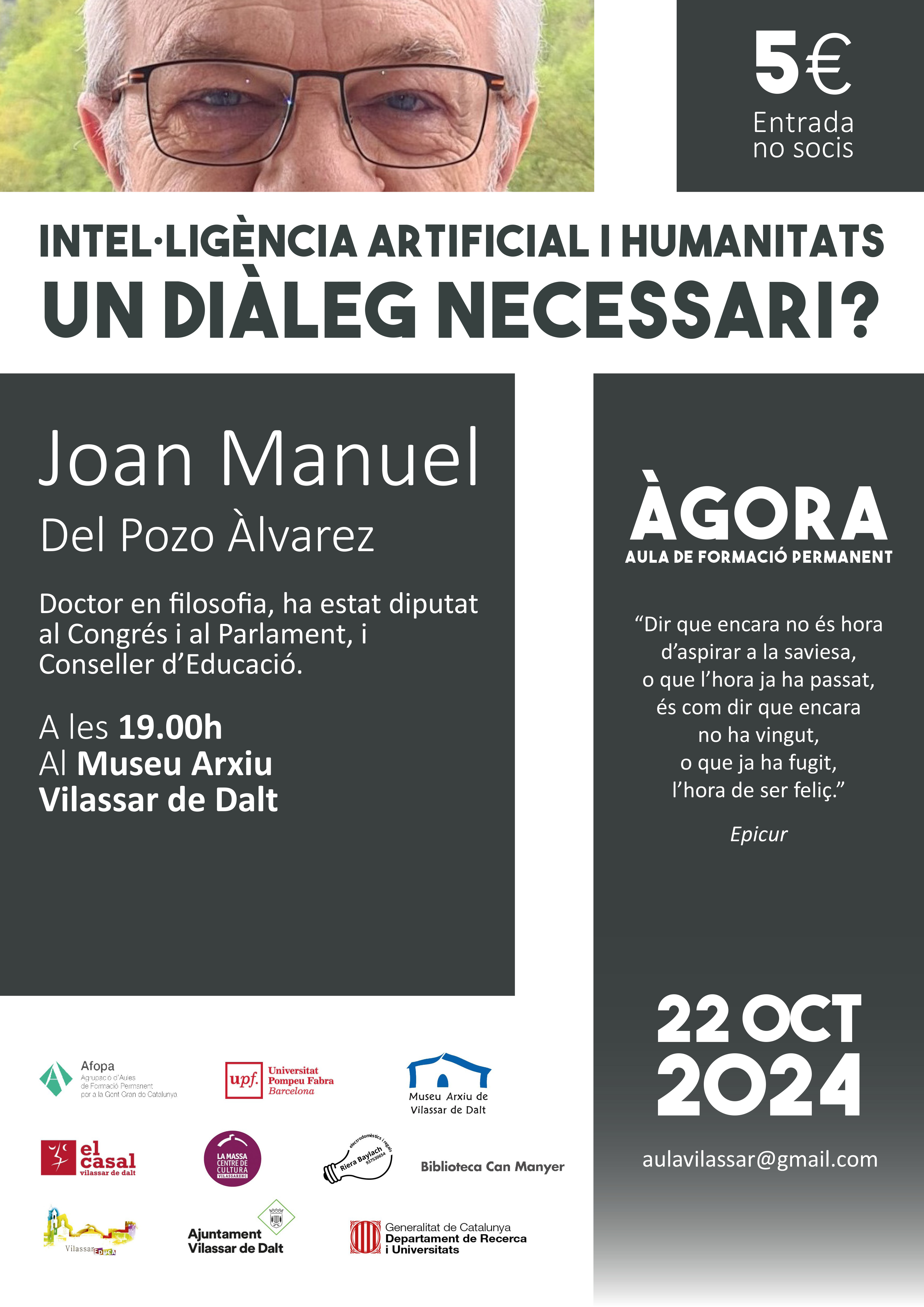 &Agrave;gora Vilassar. 'Intelig&egrave;ncia artificial i humanitats: un di&agrave;leg necessari?'