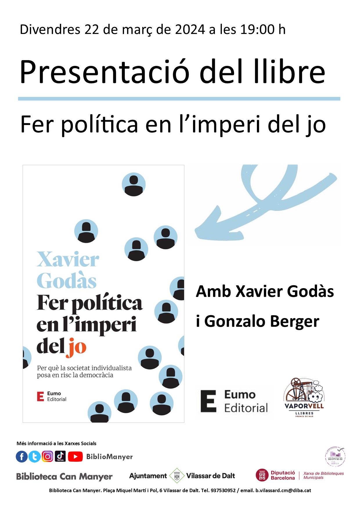 Presentaci&oacute; del llibre 'Fer pol&iacute;tica en l'imperi del jo'