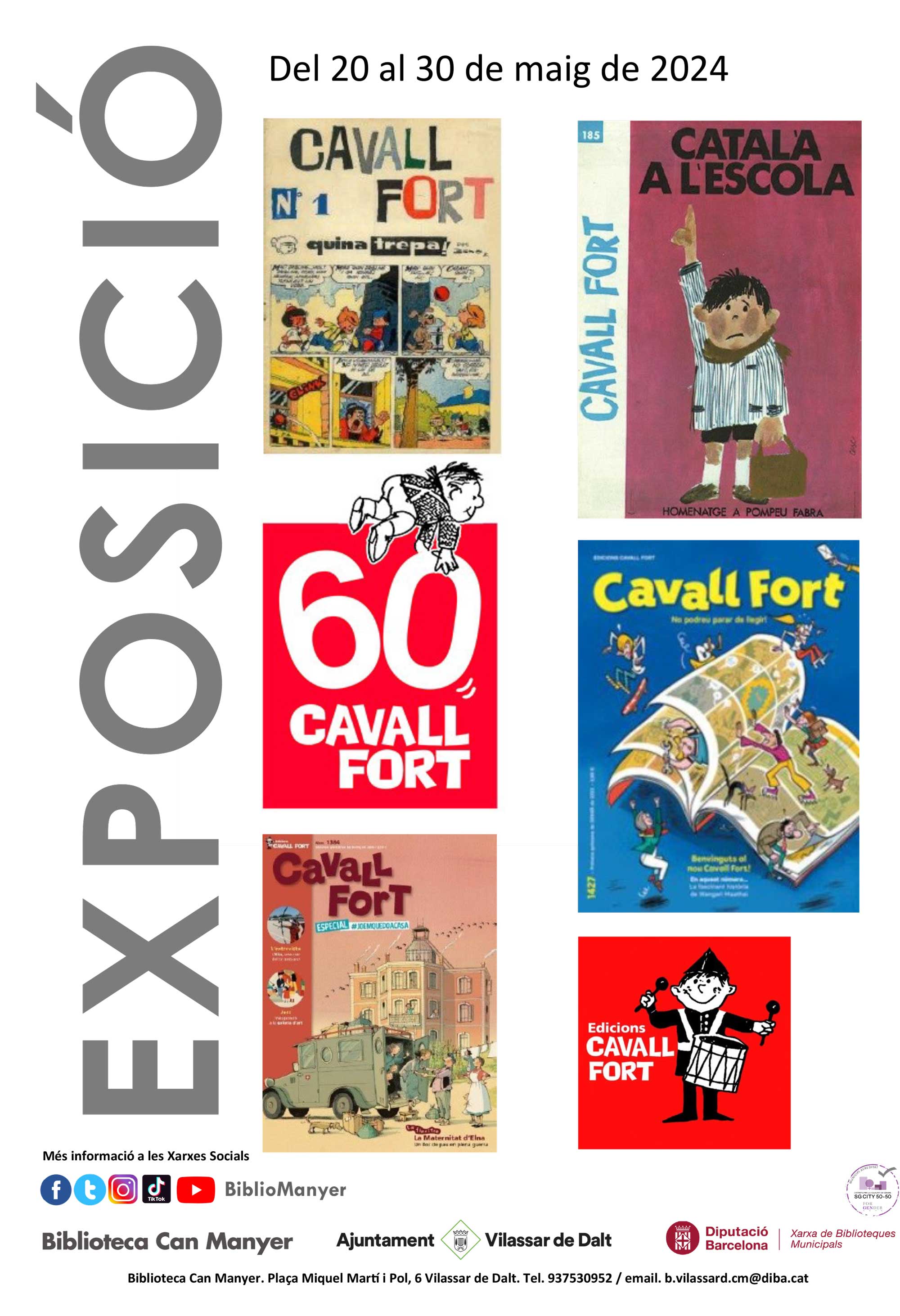 Exposici&oacute; '60 anys de Cavall fort'
