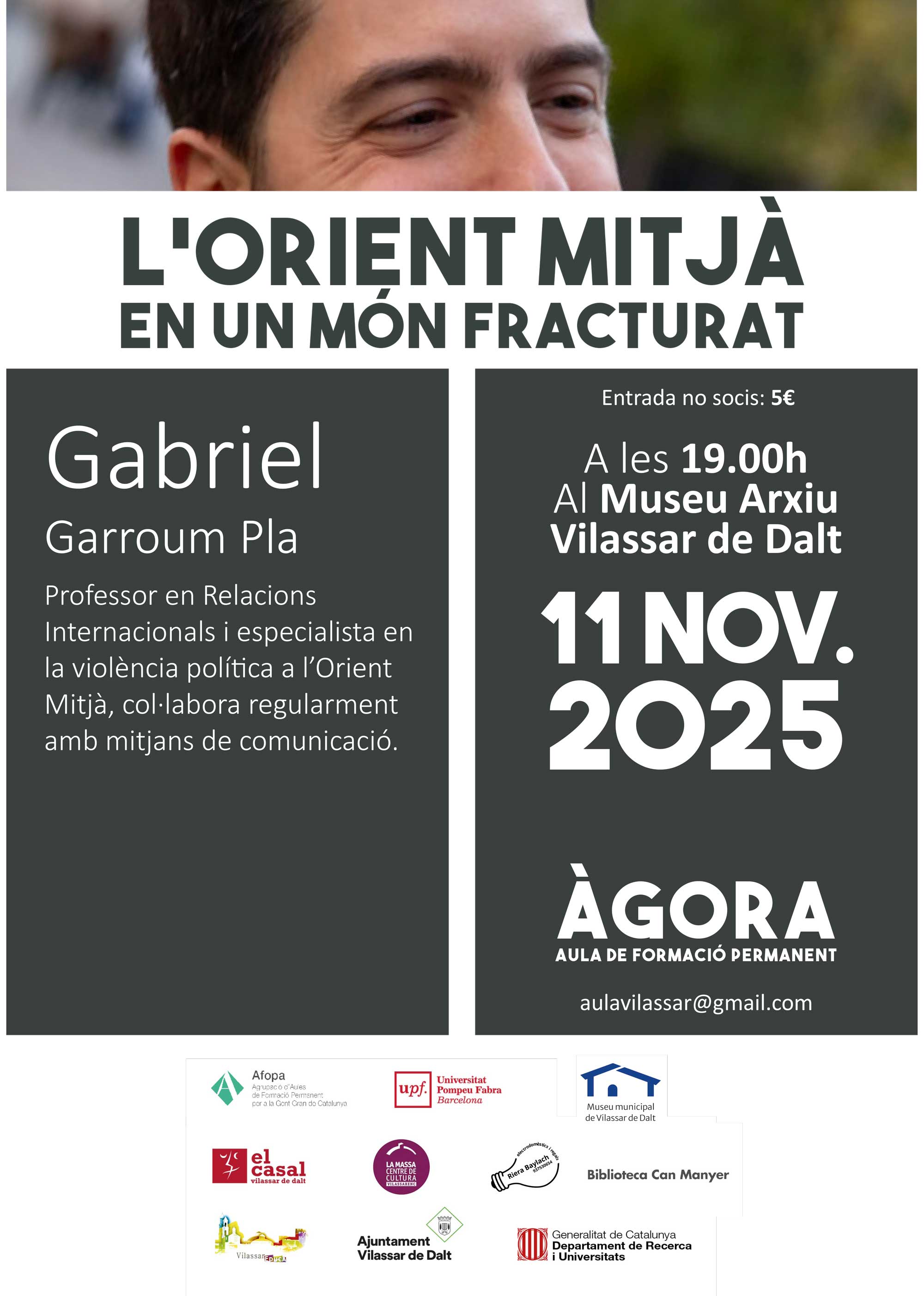 &Agrave;gora Vilassar: L'Orient Mitj&agrave; en un m&oacute;n fracturat