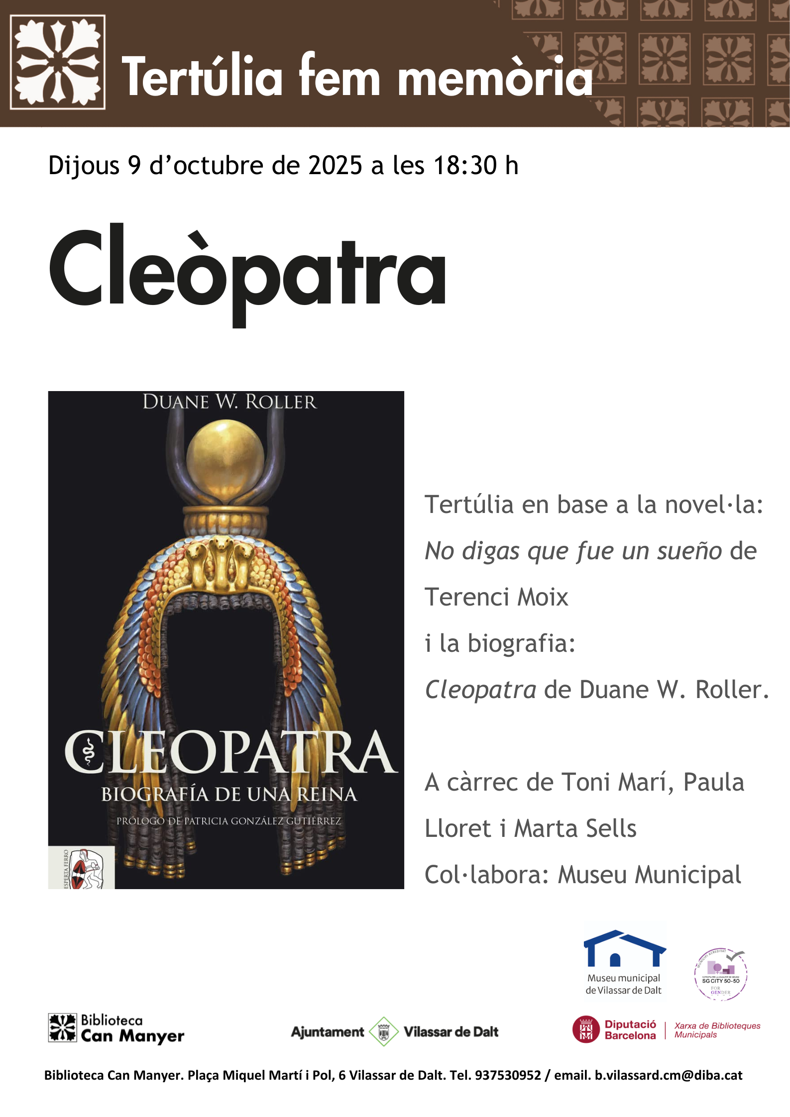 Fem Mem&ograve;ria: 'No digas que fu&eacute; un sue&ntilde;o' i 'Cleopatra: biografia de una reina'