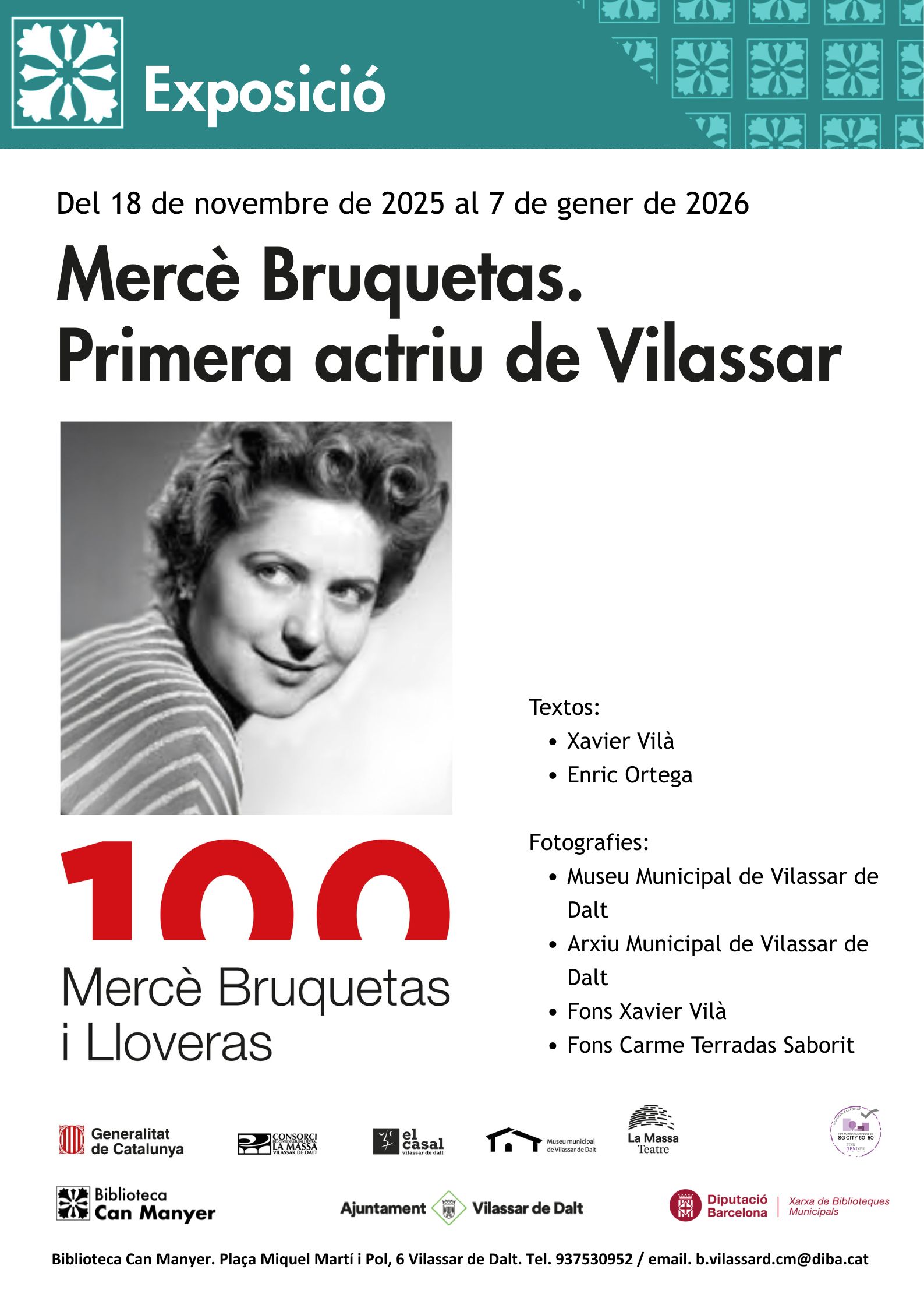 Exposició 'Mercè Bruquetas. Primera actriu de Vilassar'
