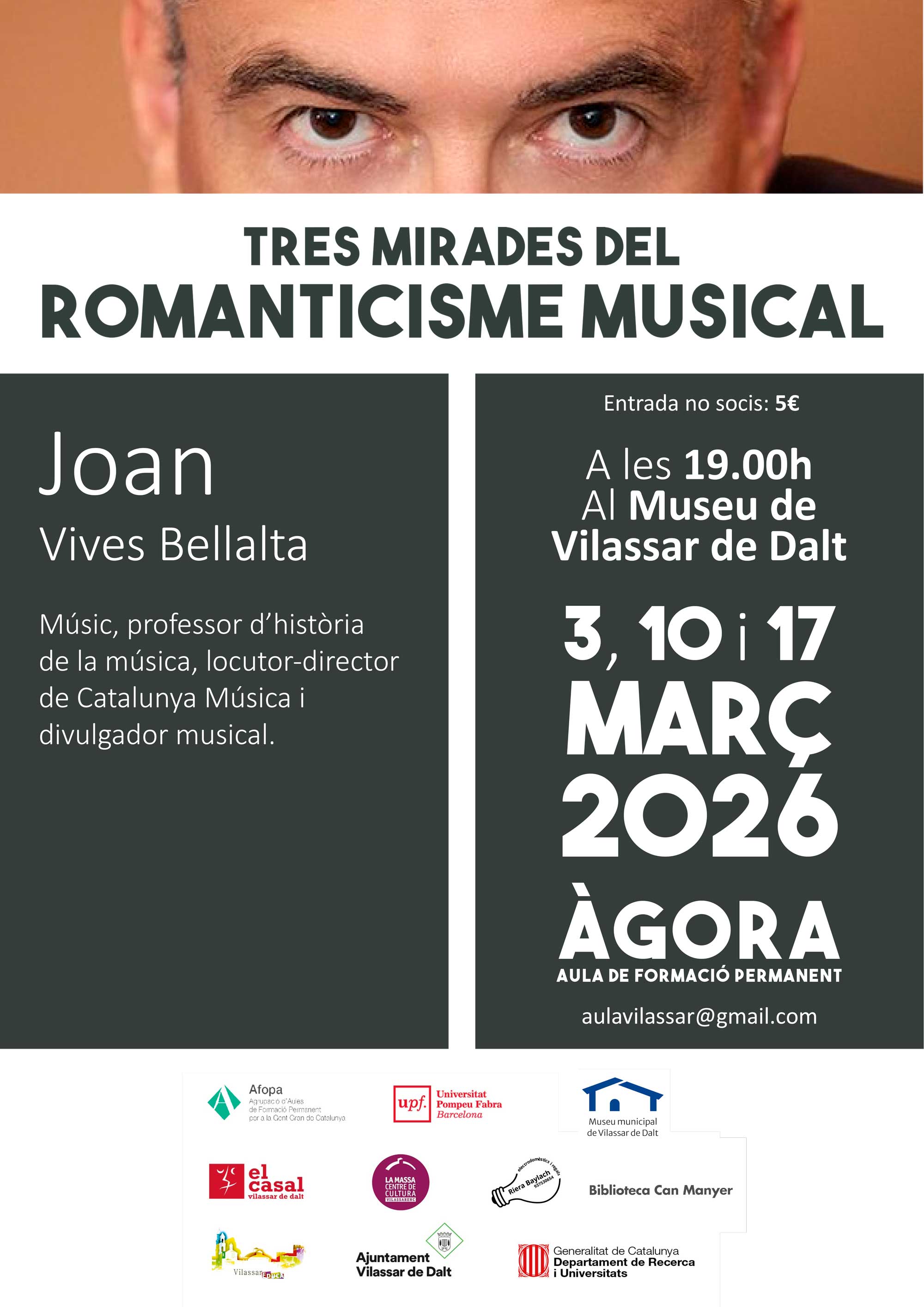 &Agrave;gora Vilassar: 'Tres mirades del romanticisme musical'