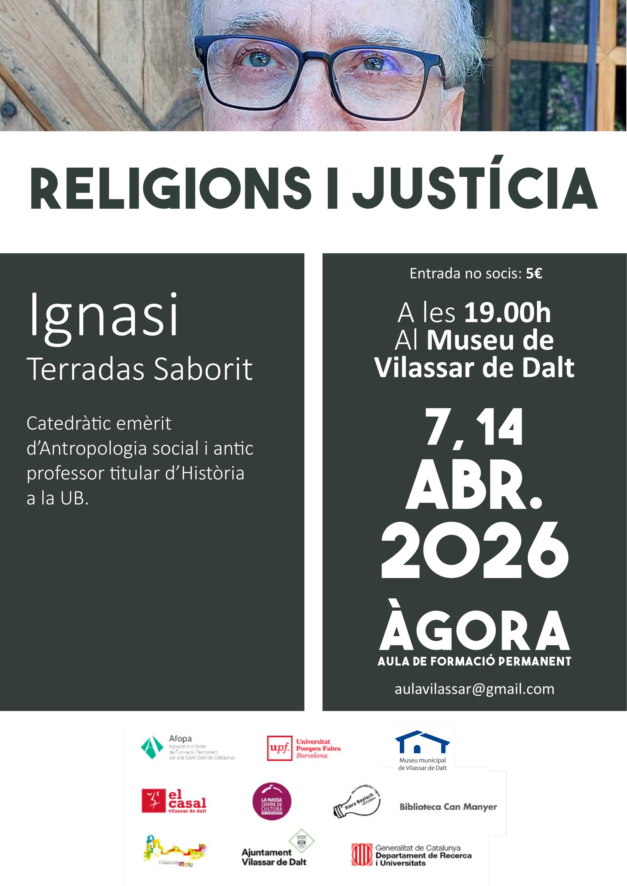 &Agrave;gora Vilassar: 'Religions i just&iacute;cia' 