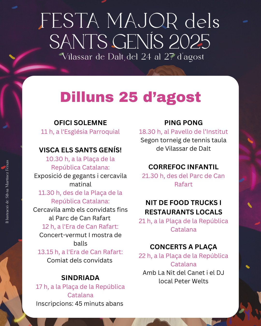 Sants Gen&iacute;s 25. Dilluns 25 d'agost