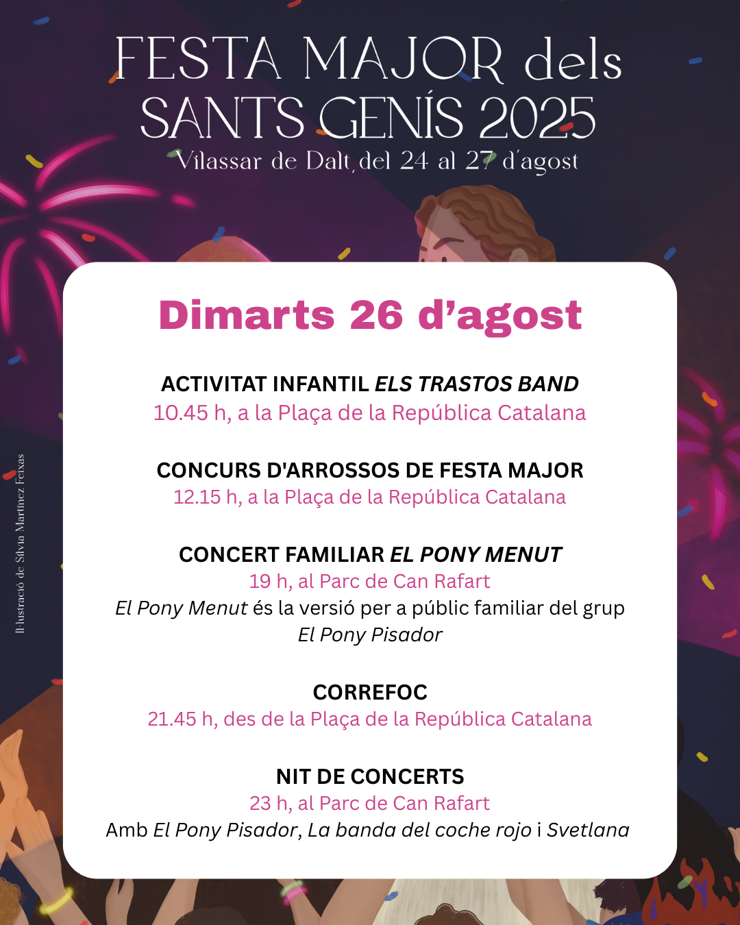 Sants Gen&iacute;s 25. Dimarts 26 d'agost